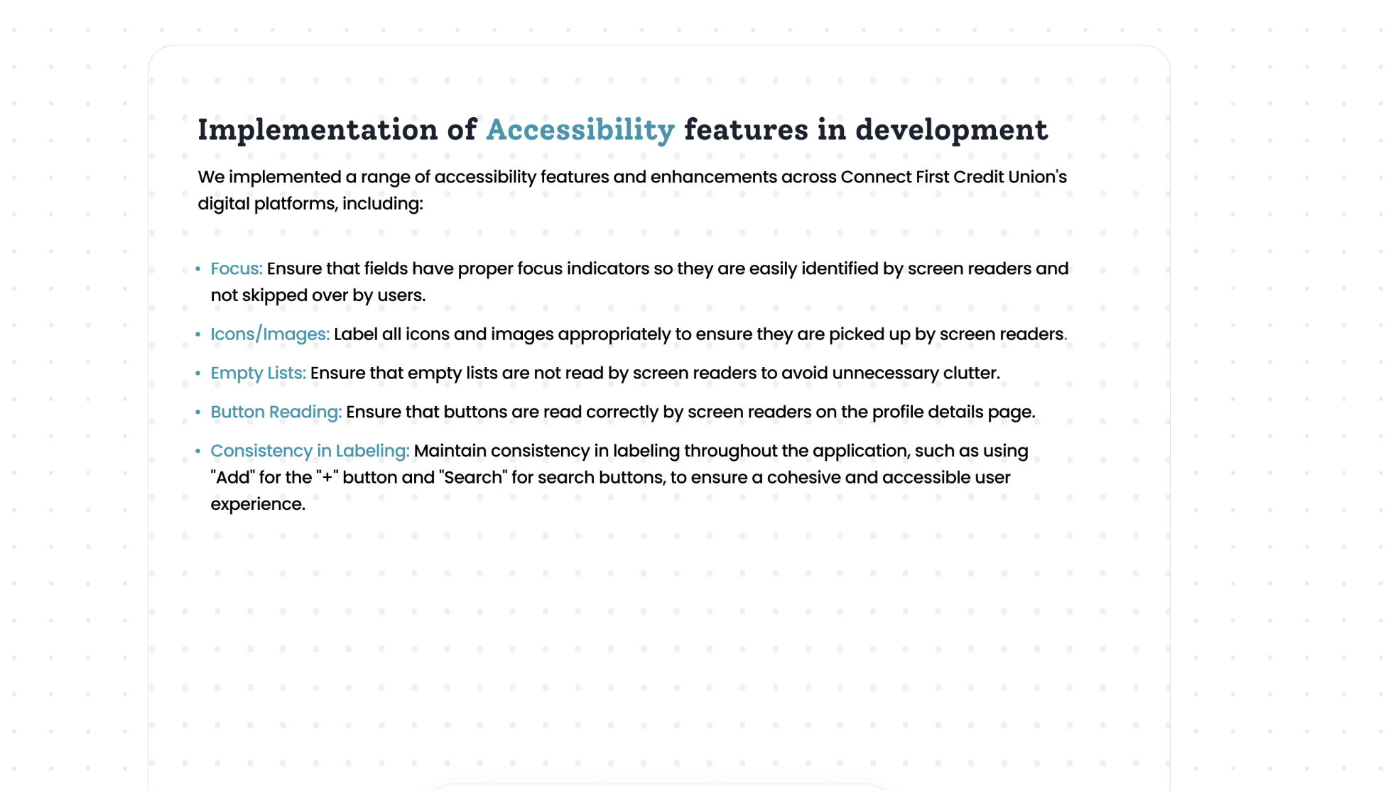 Implementation of accessibility features in development
